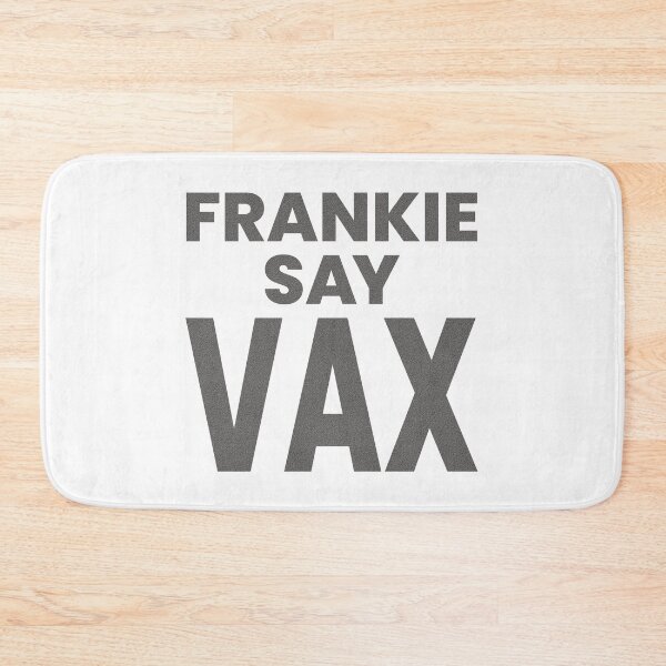 Item preview, FRANKIE SAY VAX designed and sold by oddwonders.