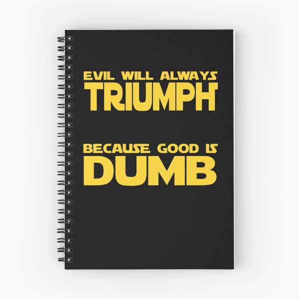 Item preview, Funny Nerdy Evil Will Always Triumph Because Good is Dumb Sci-Fi Space Parody designed and sold by MathWare MathClips.