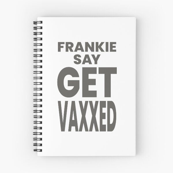 Item preview, FRANKIE SAY GET VAXXED designed and sold by oddwonders.