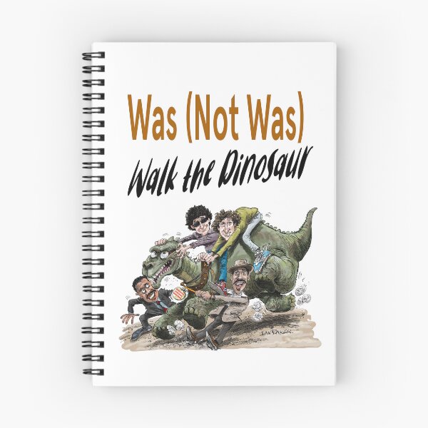 Item preview, Was (Not Was) - Walk the Dinosaur! Tribute designed and sold by IanBakerToons.