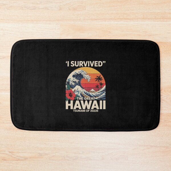Item preview, Epic Survival I Survived The Great Hawaii Tsunami of 2025 4  designed and sold by CombatTask.
