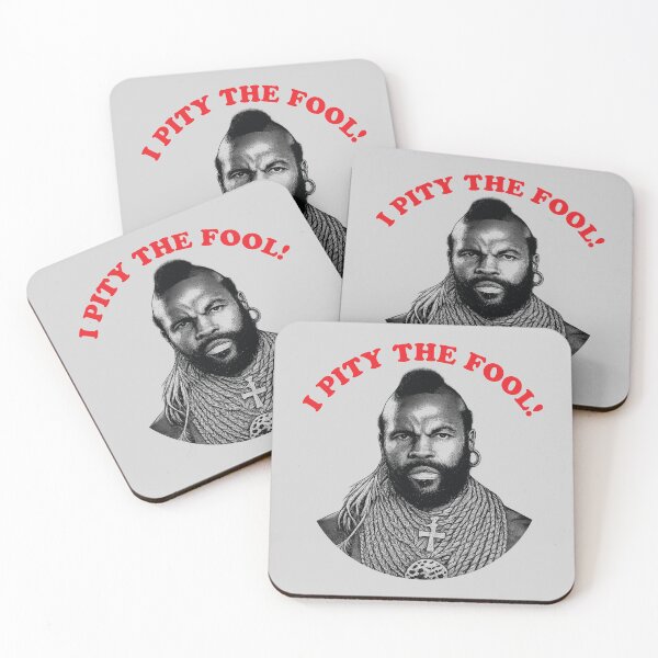 Item preview, I PITY THE FOOL designed and sold by TLW716.