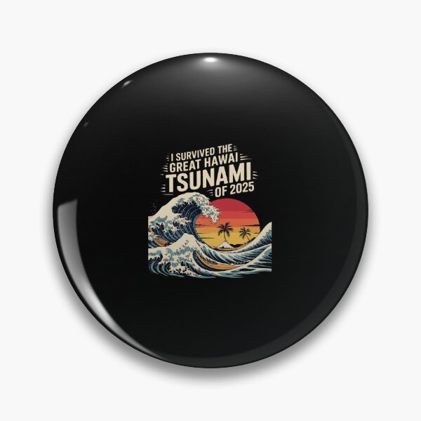 Item preview, Epic Survival I Survived The Great Hawaii Tsunami of 2025 32  designed and sold by CombatTask.