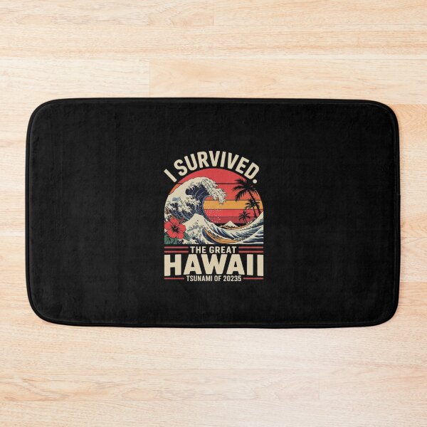 Item preview, Epic Survival I Survived The Great Hawaii Tsunami of 2025 36  designed and sold by CombatTask.