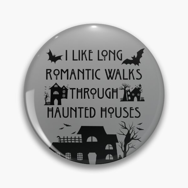Item preview, Funny Nerdy I Like Romantic Walks Through Haunted Houses Gothic Black Text designed and sold by MathWare MathClips.