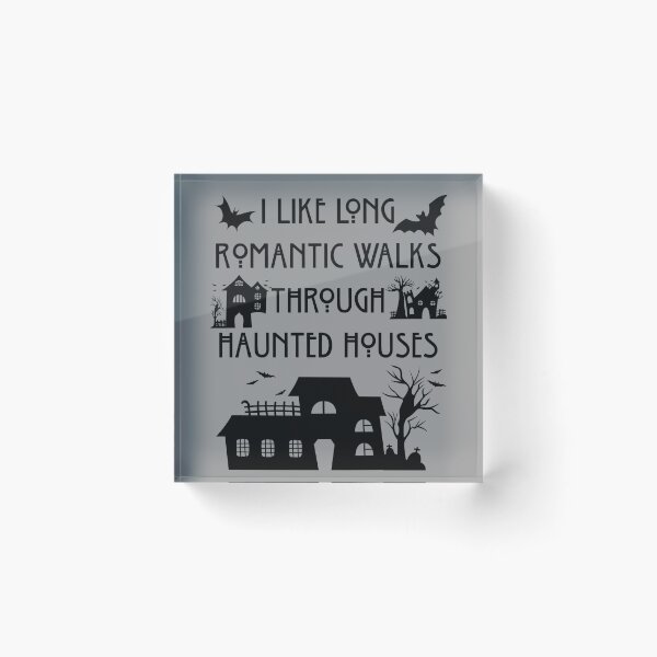 Item preview, Funny Nerdy I Like Romantic Walks Through Haunted Houses Gothic Black Text designed and sold by MathWare MathClips.