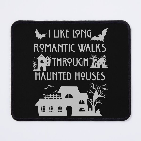 Item preview, Funny Nerdy I Like Romantic Walks Through Haunted Houses Gothic Gray Text designed and sold by MathWare MathClips.