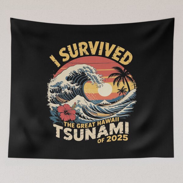 Item preview, Epic Survival I Survived The Great Hawaii Tsunami of 2025 43  designed and sold by MythWoot.