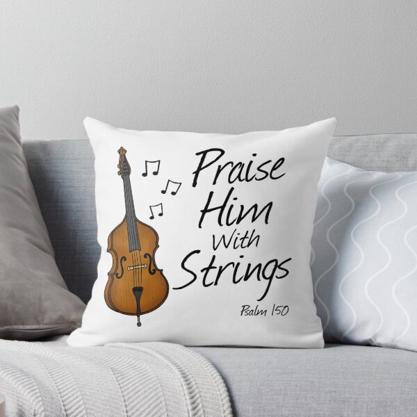 Item preview, Double Bass, Praise Him With Strings, Church Bassist designed and sold by doodlerob.
