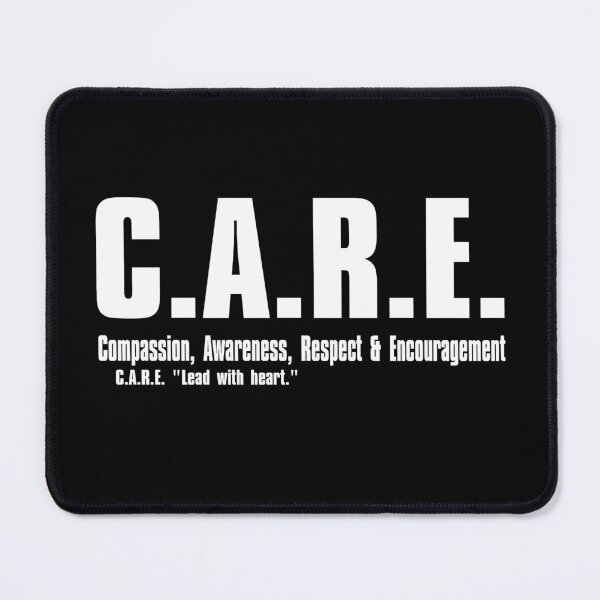 Item preview, C.A.R.E. – Compassion, Awareness, Respect & Encouragement designed and sold by VoglR.