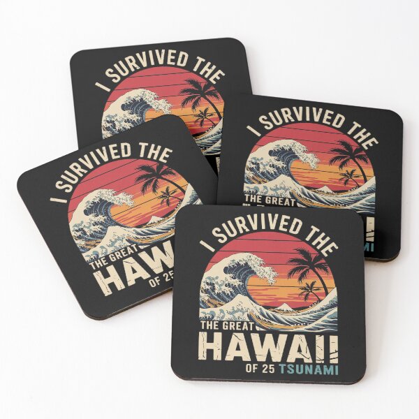 Item preview, Epic Survival I Survived The Great Hawaii Tsunami of 2025 52  designed and sold by CombatTask.