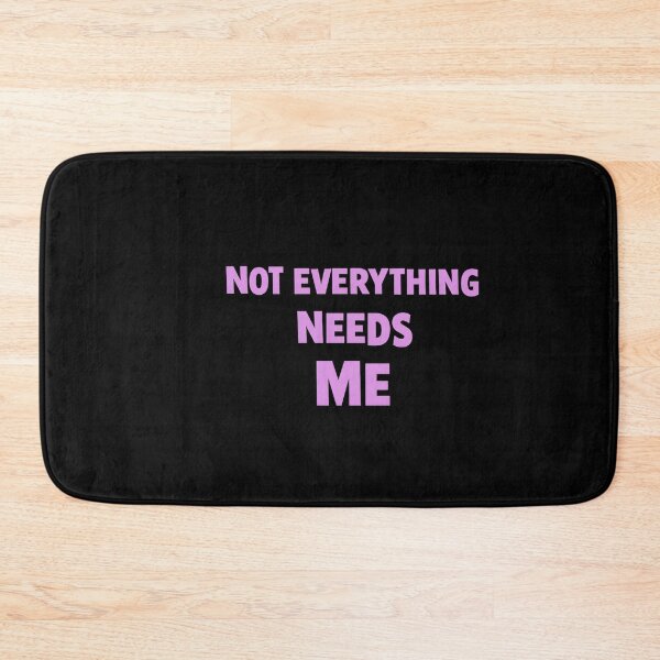 Item preview, Not Everything Needs Me - Sarcastic Gift For Introverts designed and sold by artcultreone.