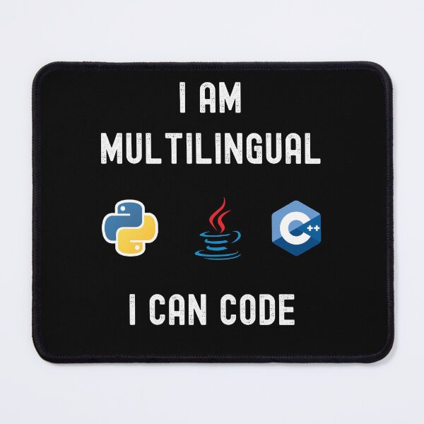 Item preview, Funny Nerdy I am Multilingual I can Code Python  C++ Computer Programmer Science White Text designed and sold by MathWare MathClips.