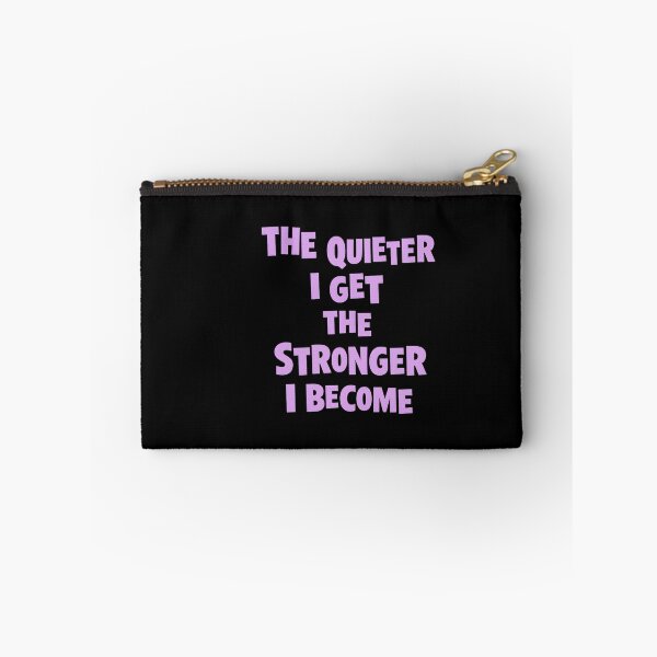 Item preview, The Quieter I Get The Stronger I Become Motivational Quote designed and sold by artcultreone.