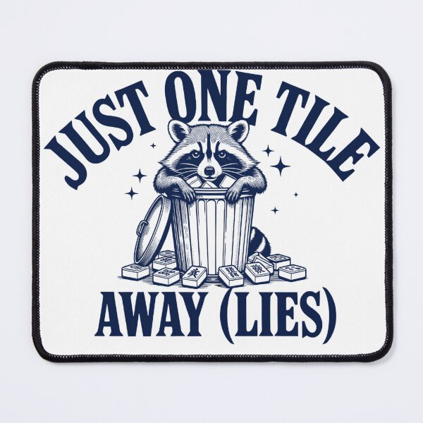 Item preview, Mahjong - Just One Tile Away Funny Raccoon designed and sold by TheBeesForYou.