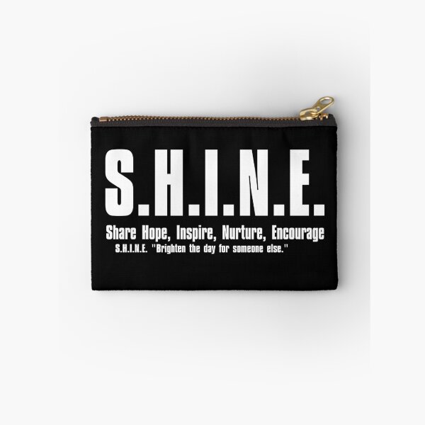 Item preview, S.H.I.N.E. – Share Hope, Inspire, Nurture, Encourage designed and sold by VoglR.