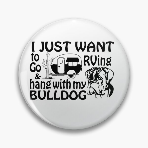 Item preview, Rving with my Bulldog designed and sold by BackroadsXplorer.