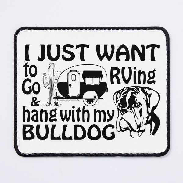 Item preview, Rving with my Bulldog designed and sold by BackroadsXplorer.