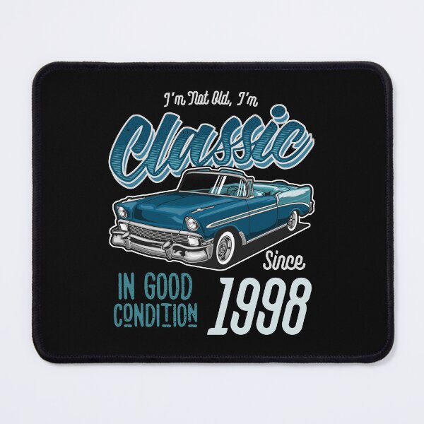 Item preview, I'm Not Old I'm Classic Car Vintage Born In 1998 designed and sold by JRRTs.