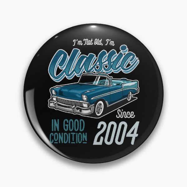 Item preview, I'm Not Old I'm Classic Car Vintage Born In 2004 designed and sold by JRRTs.