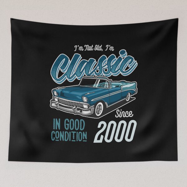 Item preview, I'm Not Old I'm Classic Car Vintage Born In 2000 designed and sold by JRRTs.