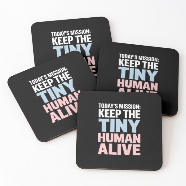 Item preview,  Today’s Mission: Keep the Tiny Human Alive – Funny New Parent Quote designed and sold by w66aboo.