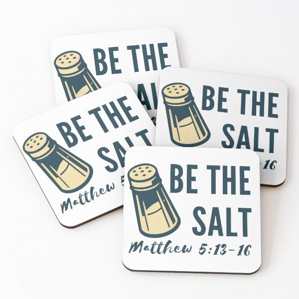 Item preview, Be the Salt – Matthew 5:13–16 Christian Scripture Design designed and sold by MoriaStore.