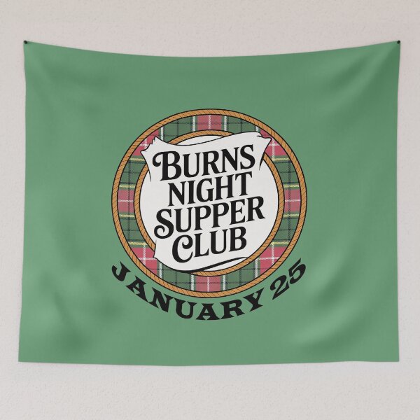 Item preview, BURNS NIGHT BURNS SUPPER CLUB January 25 designed and sold by Greenbaby.