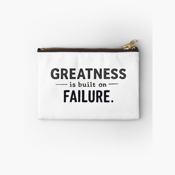 Item preview, Greatness Is Built on Failure – Bold Motivation Tee designed and sold by LoganDzign.