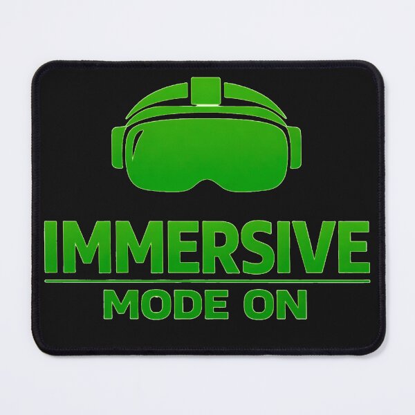 Item preview, Immersive Mode On – VR Gamer Design designed and sold by JustJaxGaming.