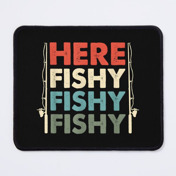 Item preview, Hunting Fishing Fishrod Fisherman here Fishy designed and sold by Sossima Art.