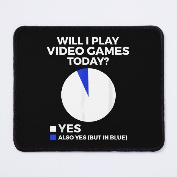 Item preview, Will I Play Video Games Today Funny Gamer Day designed and sold by Sossima Art.