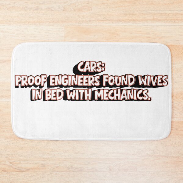 Item preview, cars proof engineers found wives in bed with mechanics designed and sold by Todd1983.