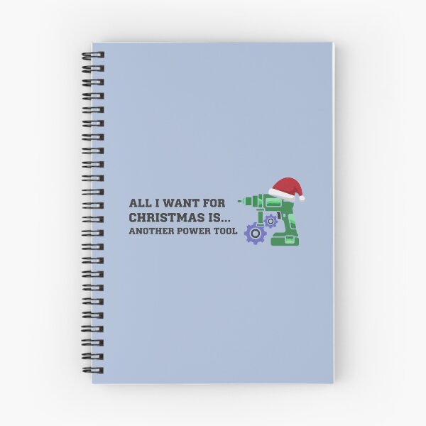 Item preview, All I Want For Christmas Is Another Power Tool - Festive DIY & Woodworking Design designed and sold by nine-90.