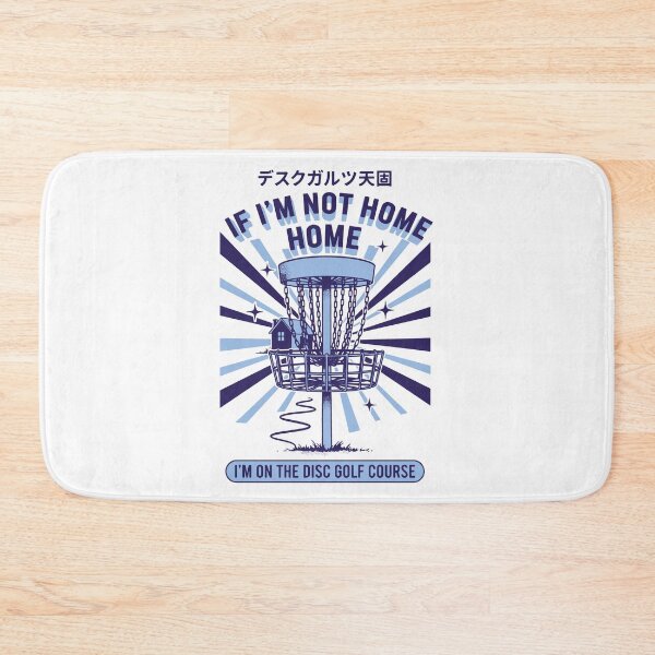 Item preview, If Im Not Home Im On The Disc Golf Course Funny designed and sold by LuminOrb.