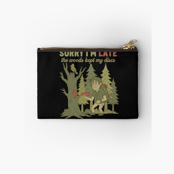 Artikelvorschau, Entschuldigung, dass ich zu spät bin. The Woods hat meine Discs behalten. Lustige Disc. entworfen und verkauft von LuminOrb.