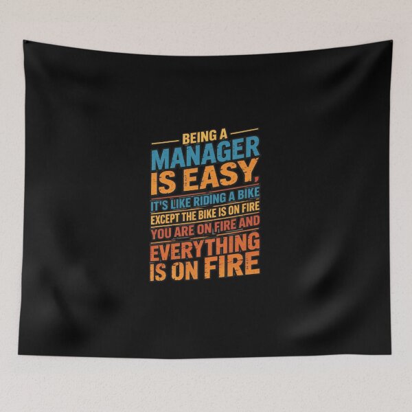 Item preview,  Being a Manager Is Easy – Like Riding a Bike on Fire Funny Manager Quote designed and sold by w66aboo.