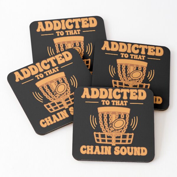 Item preview, Addicted To That Chain Sound Funny Disc Golf designed and sold by LuminOrb.