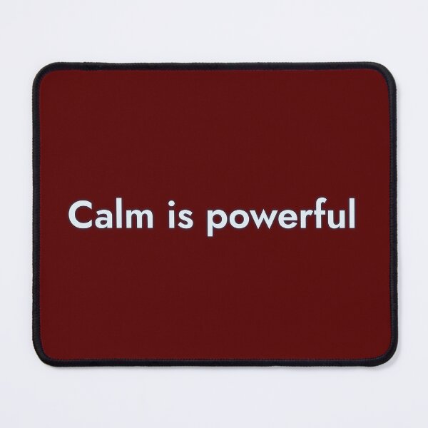 Item preview, Calm is powerful | Calm is important | The power of tranquility designed and sold by dfly-creations.