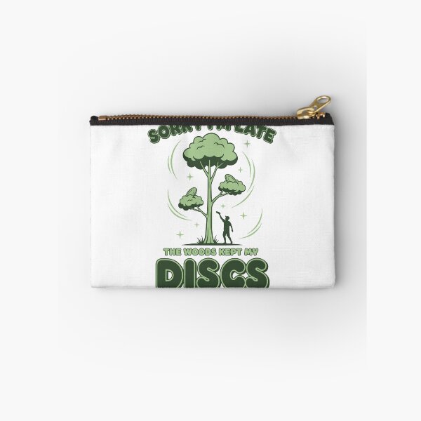 Item preview, Disc Golf Sorry Im Late The Woods Kept My Discs designed and sold by LuminOrb.