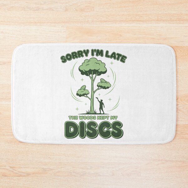 Item preview, Disc Golf Sorry Im Late The Woods Kept My Discs designed and sold by LuminOrb.