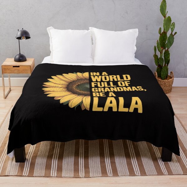 Item preview, In A World Full Of Grandmas Be A Lala Apparel, Funny Grandma designed and sold by sonlylya.