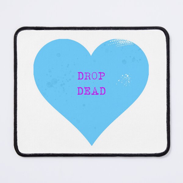 Item preview, Drop Dead Candy Heart designed and sold by Normbot2000.