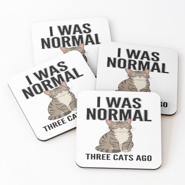 Item preview, Funny Cat  - I Was Normal Three Cats Ago designed and sold by Quillway.