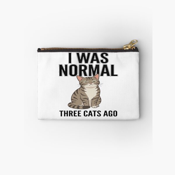 Item preview, Funny Cat  - I Was Normal Three Cats Ago designed and sold by Quillway.