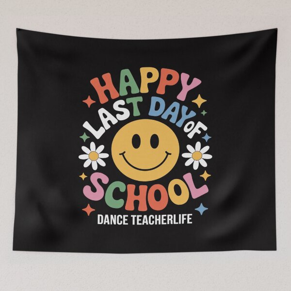 Item preview, Cute Happy Last Day of School DANCE TEACHER Life designed and sold by berniceschm.