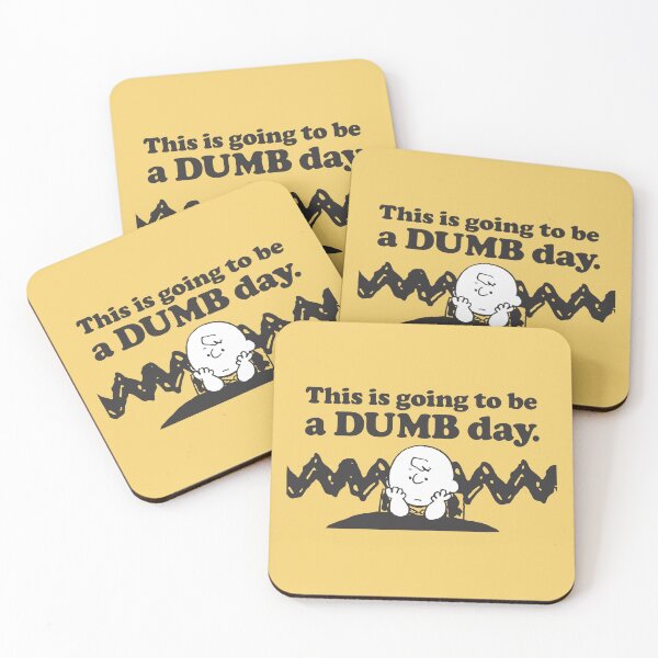 Item preview, charlie this is going to be  a dumb day quotes designed and sold by jaqebistyrli.