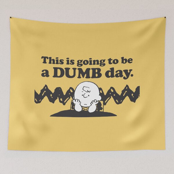 Item preview, charlie this is going to be  a dumb day quotes designed and sold by jaqebistyrli.