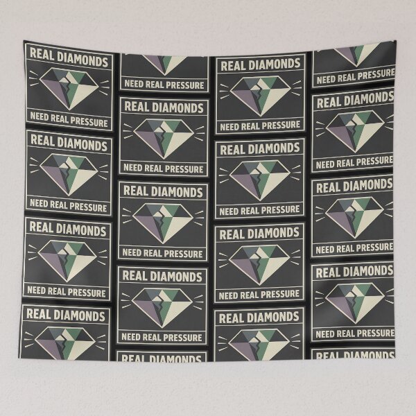 Item preview, Real Diamonds Need Real Pressure Design designed and sold by TeeTimeTreasure.