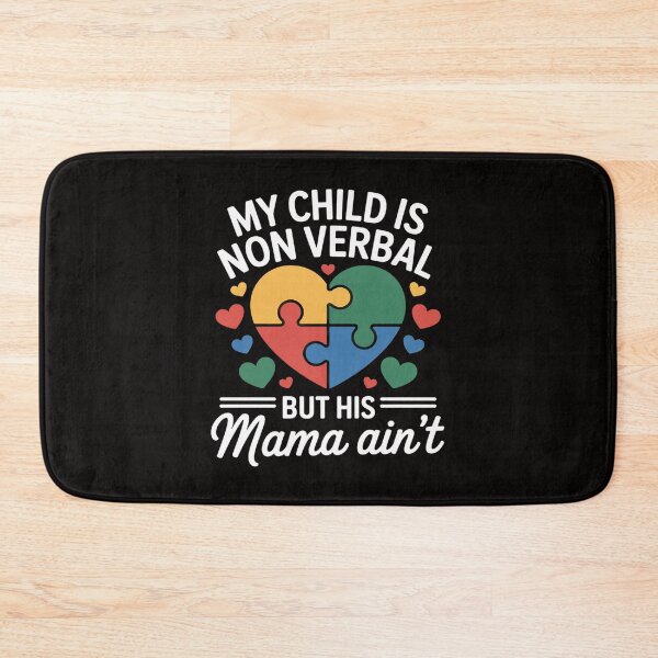 Item preview, Non Verbal Autism My Child Non Verbal But His Mama Ain't designed and sold by banbopbii.